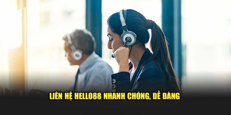 Liên hệ Hello88 qua hotline được trợ giúp nhanh hơn cả